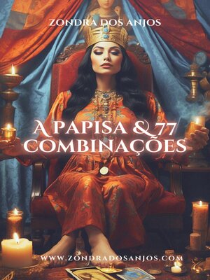 cover image of A Papisa a as 77 Combinações do Tarô
